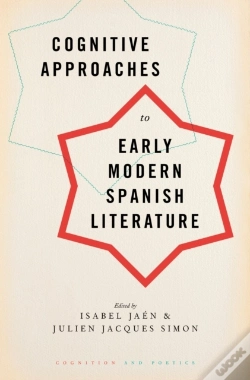 Capa do artigo Cognitive Approaches To Early Modern Spanish Literature
