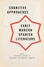 Cognitive Approaches To Early Modern Spanish Literature - Preview