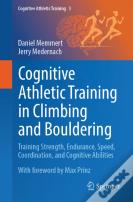 Cognitive Athletic Training In Climbing And Bouldering