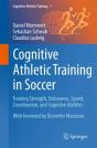 Cognitive Athletic Training In Soccer - Preview