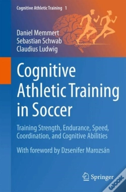Capa do artigo Cognitive Athletic Training In Soccer
