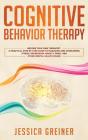 Cognitive Behavior Therapy: A Practical - Preview