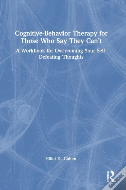Capa do artigo Cognitive Behavior Therapy For Those Who Say They Canâ€™T