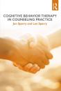 Cognitive Behavior Therapy In Counseling Practice - Preview