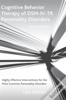 Cognitive Behavior Therapy Of Dsm-Iv-Tr Personality Disorders