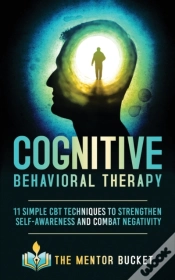 Capa do artigo Cognitive Behavioral Therapy: 11 Simple
