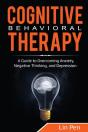 Cognitive Behavioral Therapy: A Guide To - Preview
