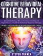 Cognitive Behavioral Therapy: A Guide To - Preview