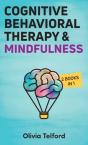 Cognitive Behavioral Therapy And Mindfulness - Preview