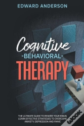 Cognitive Behavioral Therapy