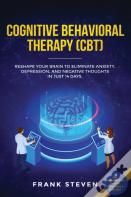 Cognitive Behavioral Therapy (Cbt)
