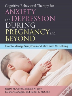 Capa do artigo Cognitive Behavioral Therapy For Anxiety And Depression During Pregnancy And Beyond