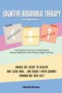Cognitive Behavioral Therapy For Beginne - Preview