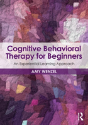 Cognitive Behavioral Therapy For Beginners - Preview