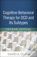 Cognitive-Behavioral Therapy For Ocd And Its Subtypes, Second Edition