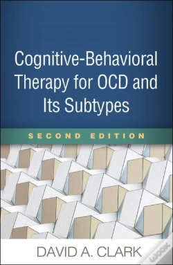 Capa do artigo Cognitive-Behavioral Therapy For Ocd And Its Subtypes, Second Edition