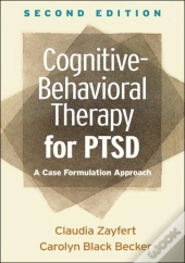 Cognitive-Behavioral Therapy For Ptsd, Second Edition
