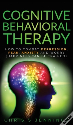 Capa do artigo Cognitive Behavioral Therapy: How To Com
