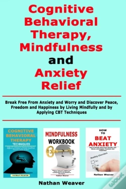 Capa do artigo Cognitive Behavioral Therapy, Mindfulness And Anxiety Relief