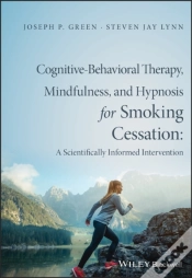 Capa do artigo Cognitive-Behavioral Therapy, Mindfulness, And Hypnosis For Smoking Cessation
