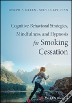 Capa do artigo Cognitive-Behavioral Therapy, Mindfulness, And Hypnosis For Smoking Cessation