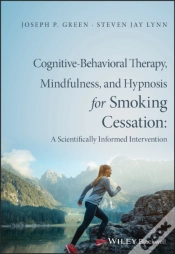 Capa do artigo Cognitive-Behavioral Therapy, Mindfulness, And Hypnosis For Smoking Cessation