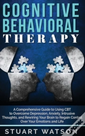 Cognitive Behavioral Therapy