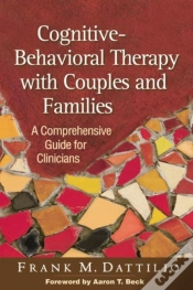 Capa do artigo Cognitive-Behavioral Therapy With Couples And Families
