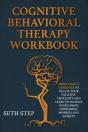 Cognitive Behavioral Therapy Workbook - Preview