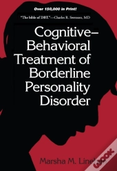 Cognitive-Behavioral Treatment Of Borderline Personality Disorder