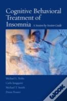 Cognitive Behavioral Treatment Of Insomnia