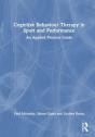 Cognitive Behaviour Therapy In Sport And Performance - Preview