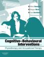 Cognitive Behavioural Interventions In Physiotherapy And Occupational Therapy - Preview