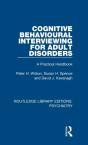 Cognitive Behavioural Interviewing For Adult Disorders - Preview