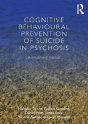 Cognitive Behavioural Prevention Of Suicide In Psychosis - Preview
