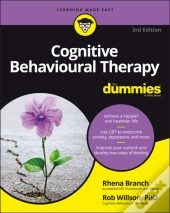 Cognitive Behavioural Therapy For Dummies