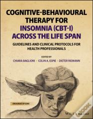 Cognitive-Behavioural Therapy For Insomnia (Cbt-I) Across The Life Span