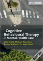 Cognitive Behavioural Therapy In Mental Health Care