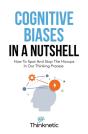 Cognitive Biases In A Nutshell - Preview