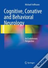 Cognitive, Conative And Behavioral Neurology