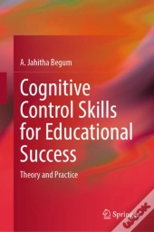 Cognitive Control Skills For Educational Success