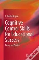 Cognitive Control Skills For Educational Success