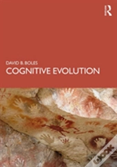 Cognitive Evolution