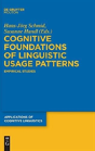 Cognitive Foundations Of Linguistic Usage Patterns - Preview