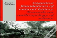 Cognitive Foundations Of Natural History
