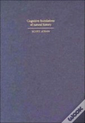 Cognitive Foundations Of Natural History
