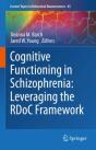 Cognitive Functioning In Schizophrenia: Leveraging The Rdoc Framework - Preview