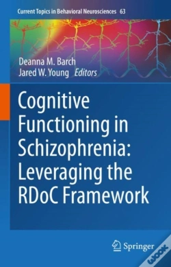 Capa do artigo Cognitive Functioning In Schizophrenia: Leveraging The Rdoc Framework