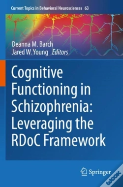 Capa do artigo Cognitive Functioning In Schizophrenia: Leveraging The Rdoc Framework