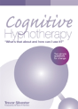 Cognitive Hypnotherapy: What'S That About And How Can I Use It? - Preview